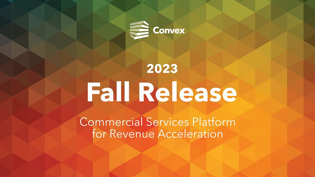 Convex Fall Release introduces intent data and map-based company search functionality for commercial services sellers